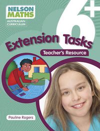 Cover image for Nelson Maths Australian Curriculum 6+ Extension Task Resource Book