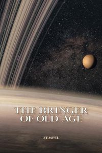 Cover image for The Bringer of Old Age