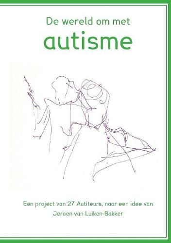 Cover image for De wereld om met autisme