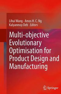 Cover image for Multi-objective Evolutionary Optimisation for Product Design and Manufacturing