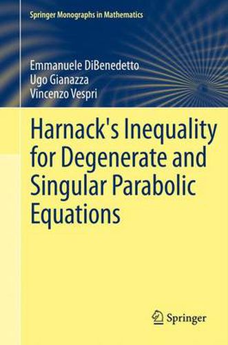 Cover image for Harnack's Inequality for Degenerate and Singular Parabolic Equations