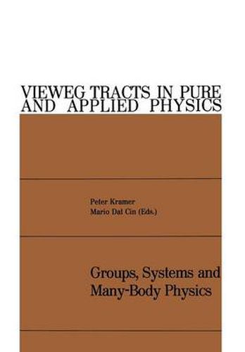 Cover image for Groups, Systems and Many-Body Physics