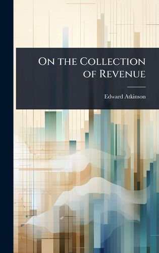 Cover image for On the Collection of Revenue