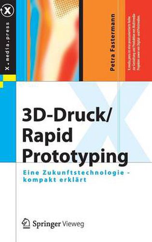 Cover image for 3d-Druck/Rapid Prototyping: Eine Zukunftstechnologie - Kompakt Erklart