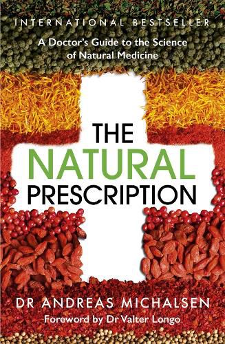 Cover image for The Natural Prescription: A Doctor's Guide to the Science of Natural Medicine