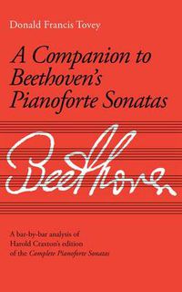 Cover image for Companion to Beethoven's Pianoforte Sonatas: Revised Edition