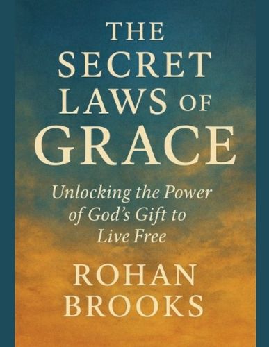 Cover image for The Secret Laws of Grace