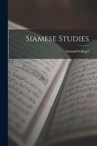 Cover image for Siamese Studies