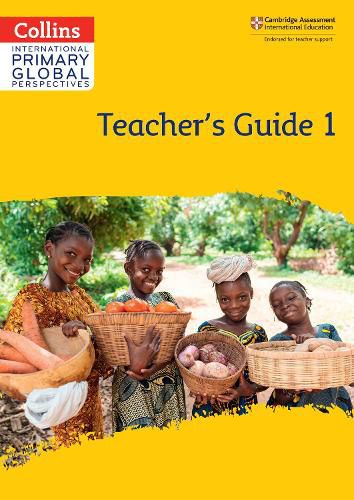 Cover image for Cambridge Primary Global Perspectives Teacher's Guide: Stage 1