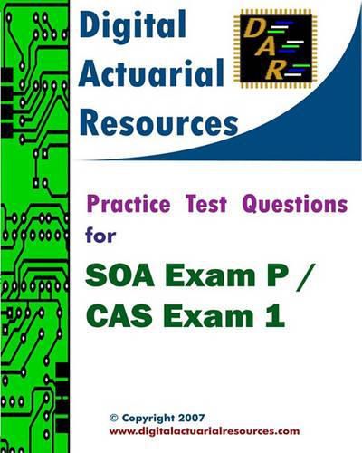 Cover image for Practice Test Questions For SOA Exam P / CAS Exam 1