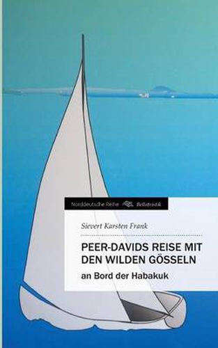 Cover image for Peer-Davids Reise Mit Den Wilden Gosseln