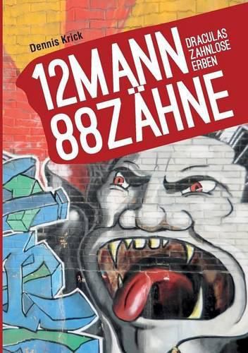 Cover image for 12 Mann - 88 Zahne