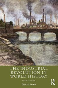 Cover image for The Industrial Revolution in World History