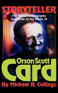 Cover image for Storyteller - Orson Scott Card's Official Bibliography and International Readers Guide - Library Casebound Hard Cover