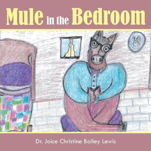 Cover image for Mule in the Bedroom