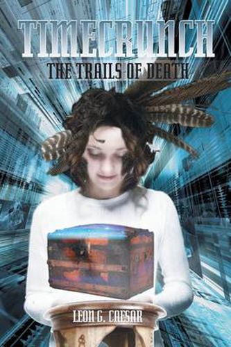 Cover image for Timecrunch: The Trails of Death