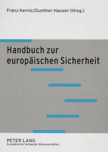 Handbuch Zur Europaeischen Sicherheit: 2., Durchgesehene Auflage