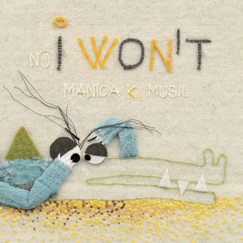 Cover image for No, I Won't