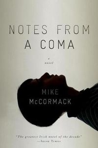 Cover image for Notes From A Coma