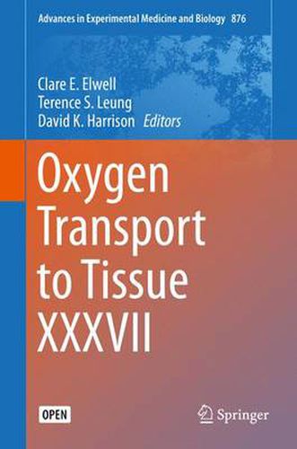 Cover image for Oxygen Transport to Tissue XXXVII