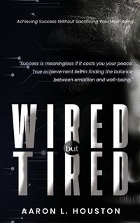 Cover image for Wired but Tired