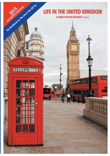 Cover image for Life in the United Kingdom: A Guide for New Residents