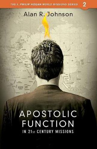 Apostolic function: In 21st Century Missions