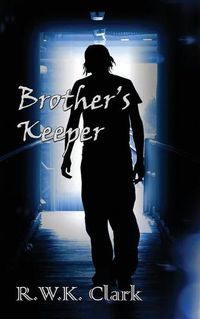 Cover image for Brother's Keeper: A Novel of Murder and Deception