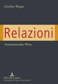 Cover image for Relazioni: Internationales Wien