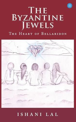 Cover image for The Byzantine Jewels: Heart of Bellaridon