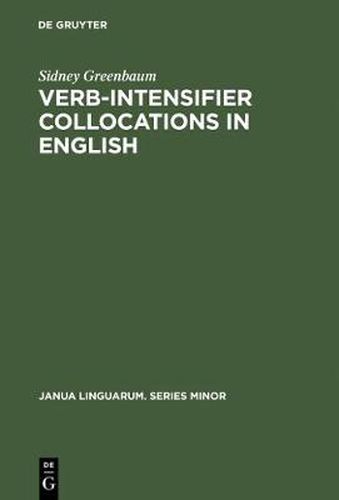 Cover image for Verb-Intensifier Collocations in English: An Experimental Approach