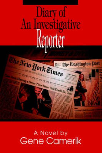 Cover image for Diary of An Investigative Reporter