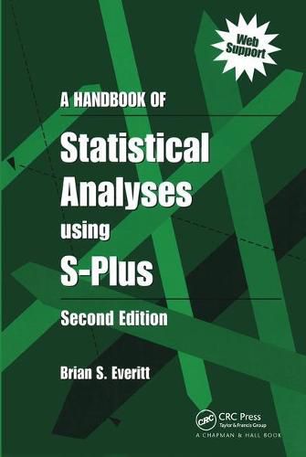 Cover image for A Handbook of Statistical Analyses Using S-PLUS