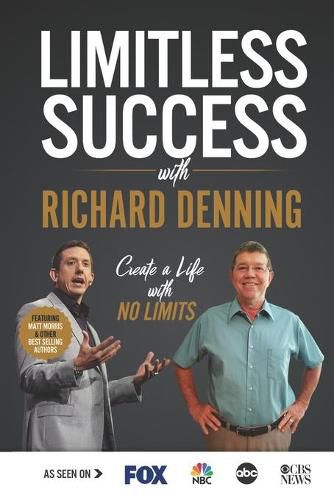 Cover image for Limitless Success with Richard Denning