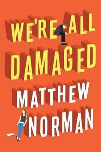 Cover image for We're All Damaged
