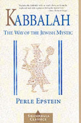 Cover image for Kabbalah: The Way of the Jewish Mystic