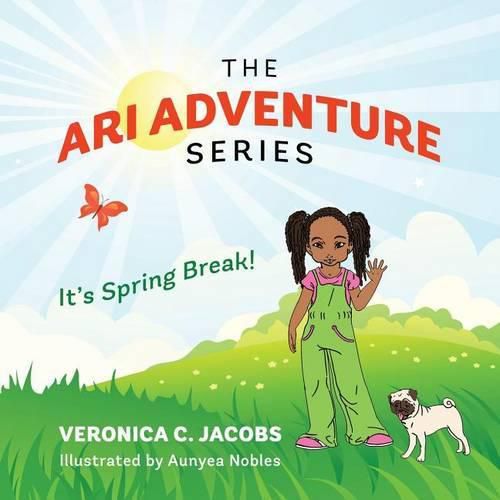 Cover image for The Ari Adventure Series: It's Spring Break!