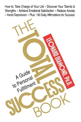 Total Success Book: A Guide to Personal Fulfillment