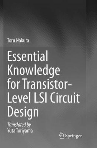 Cover image for Essential Knowledge for Transistor-Level LSI Circuit Design