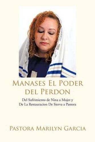 Cover image for Manases El Poder del Perdon