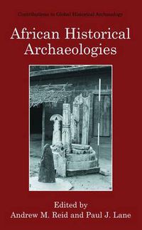 Cover image for African Historical Archaeologies
