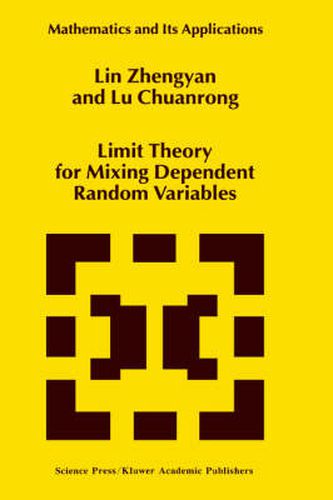 Cover image for Limit Theory for Mixing Dependent Random Variables