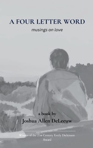 Cover image for A Four Letter Word musings on love