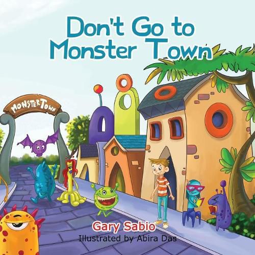 Cover image for Don't Go to Monster Town