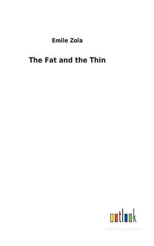 Cover image for The Fat and the Thin