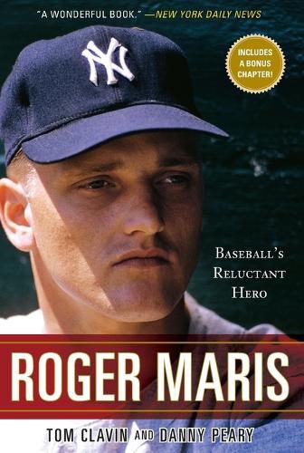 Cover image for Roger Maris: Baseball's Reluctant Hero