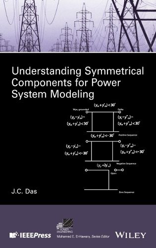 Cover image for Understanding Symmetrical Components for Power System Modeling