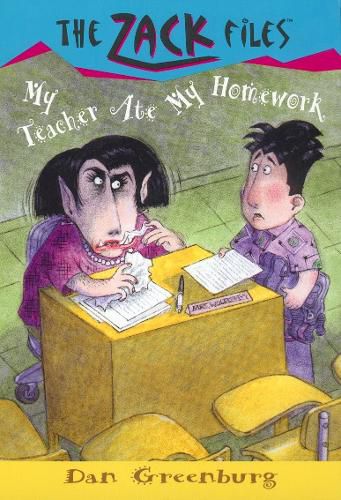 Cover image for Zack Files 27: My Teacher Ate My Homework
