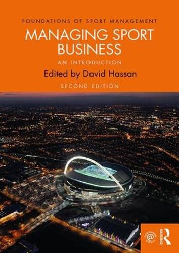 Cover image for Managing Sport Business: An Introduction