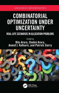 Cover image for Combinatorial Optimization Under Uncertainty